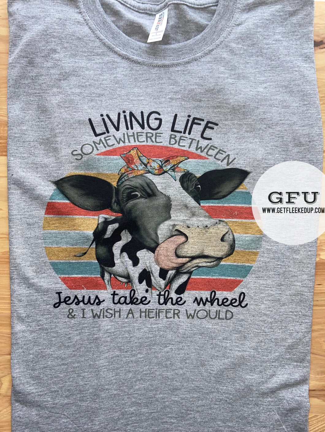 Living life somewhere between Jesus take the wheel and I wish a heifer would