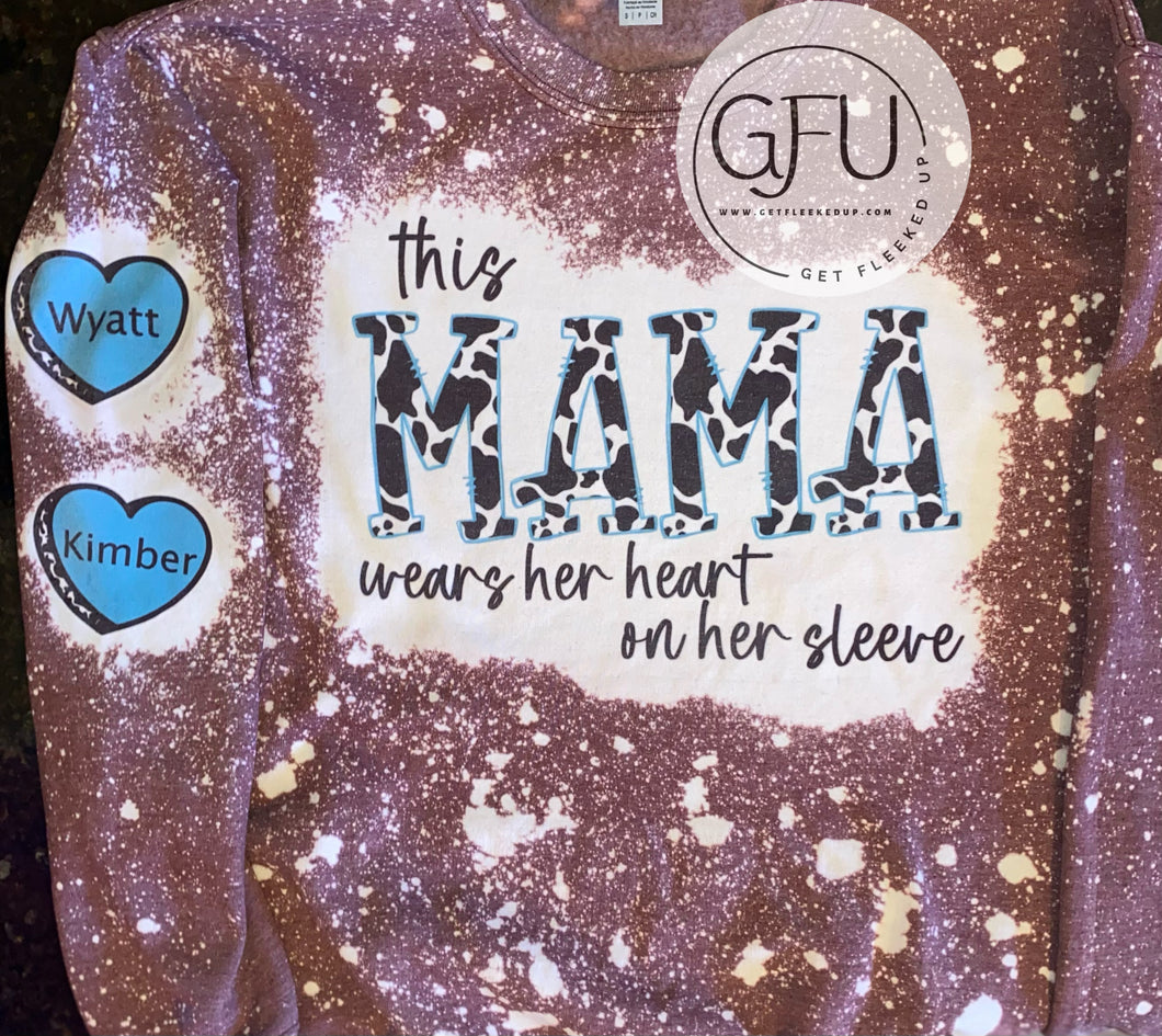 This Mama wears her heart on her sleeve Custom sweatshirt